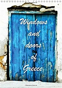 Windows and Doors of Greece, UK Version : Captured in Corfu and Crete (Calendar, 2 Rev ed)