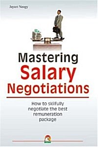 Mastering Salary Negotiations (Paperback)