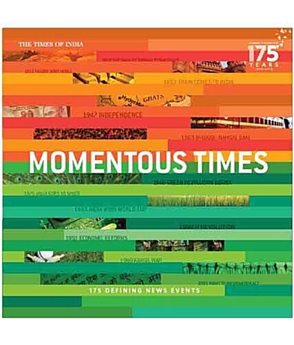 Momentous times : 175 years (Hardcover)