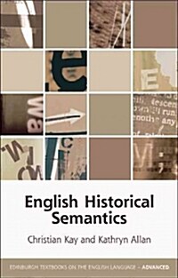 ENGLISH HISTORICAL SEMANTICS
