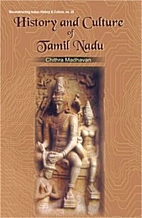 History and Culture of Tamil Nadu (Hardcover)