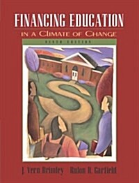 Financing Education in a Climate of Change (Hardcover, 9 Rev ed)