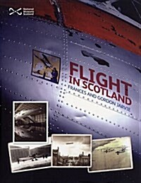 Flight in Scotland (Paperback)