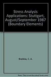 Stress Analysis Applications: Stuttgart, August/September 1987 (Hardcover)