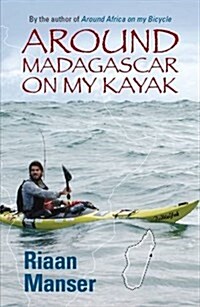 Around Madagascar on My Kayak (Paperback)