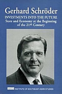 Investments into the Future : State and Economy at the Beginning of the 21st Century (Paperback)