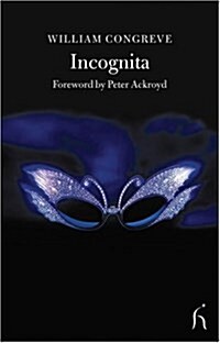 Incognita : Or Love and Duty Reconciled (Paperback, New edition)