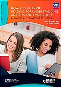 Higher English: Reading for Understanding, Analysis and Evaluation - Answers and Marking Schemes (Paperback)