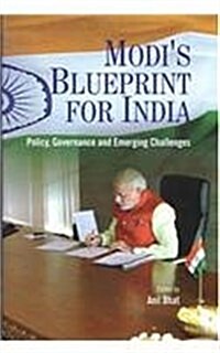 Modis Blueprint for India (Hardcover)