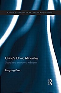 Chinas Ethnic Minorities : Social and Economic Indicators (Paperback)