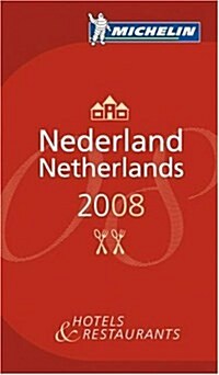 The Michelin Guide Nederland 2008 (Hardcover, Rev ed)