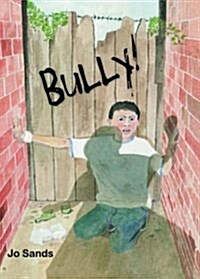 Bully! (Paperback)