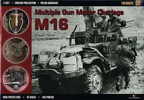 Multiple Gun Motor Carriage M16 (Paperback)