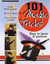 101 Magic Tricks : Easy to Learn and Perform (Paperback)
