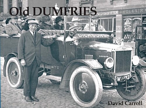 Old Dumfries (Paperback)