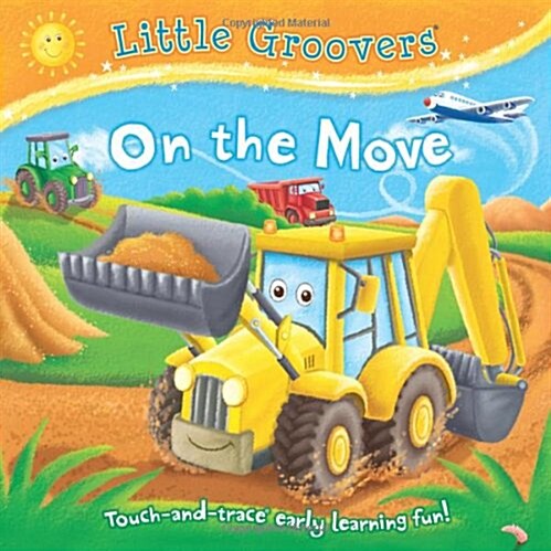 Little Groovers: On the Move (Board Book)