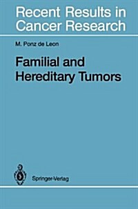Familial and Hereditary Tumors (Hardcover)