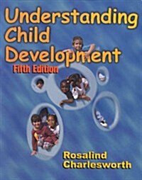 Understanding Child Development : For Adults Who Work with Young Children (Paperback)