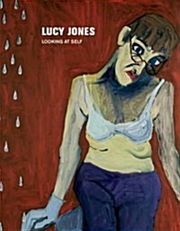 Lucy Jones : Looking at Self (Paperback)