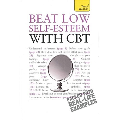 Teach Yourself Beat Low Self-esteem with CBT (Paperback)