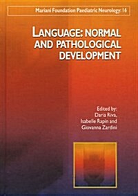 Language : Normal and Pathological Development (Hardcover)