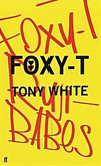 Foxy-T (Paperback)