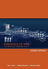 Essentials of SPSS for Windows Versions 14 and 15 (Paperback)