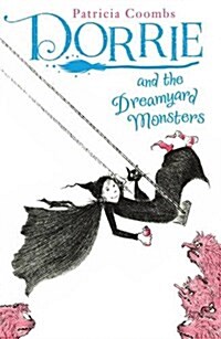 [중고] Dorrie and the Dreamyard Monsters (Hardcover)