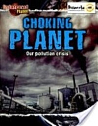 Choking Planet (Paperback)