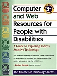 COMPUTER WEB RESOURCES FOR PEOPLE WITH DISABILITIES spiral (Paperback)