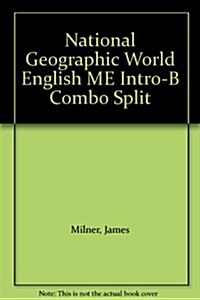 National Geographic World English ME Intro-B Combo Split (Package)