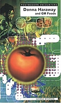 Donna Haraway and Genetic Foods (Paperback)