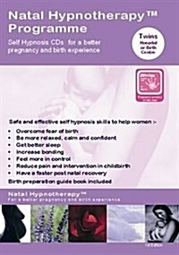 Natal Hypnotherapy Programme (Twins-Vaginal Birth at Hospital/Birth Centre) : A Self Hypnosis CD Programme for a Better Pregnancy and Birth Experience (CD-Audio)