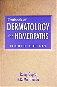 Textbook of Dermatology for Homoeopaths (Paperback, UK)