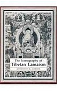 Icongraphy of Tibetian Lamaism (Hardcover)