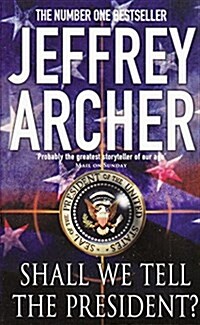 SHALL WE TELL PRESIDENTPB TPB SPL (Paperback)