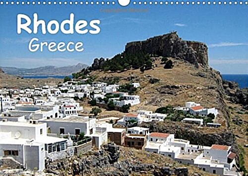 Rhodes - Greece : Dreams of Greece (Calendar)