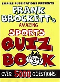 Amazing Sports Quiz Book : Over 5000 Questions (Paperback)