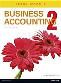 Frank Woods Business Accounting : Volume Two (Paperback, 13 ed)