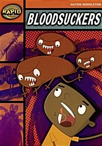 Rapid Reading: Bloodsuckers (Stage 4, Level 4B) (Paperback)