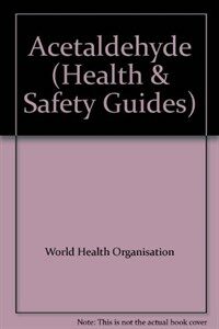 Acetaldehyde health and safety guide