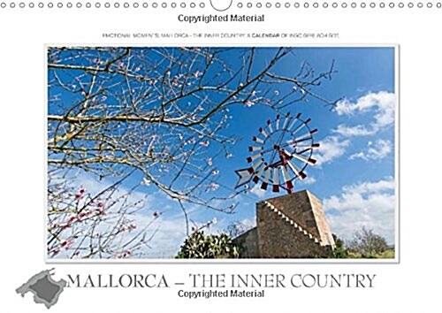 Emotional Moments: Mallorca - The Inner Country. UK-Version : Lovely Photos Make You Want on a Vacation on the Island Favorite of the British People - (Calendar, 2 Rev ed)