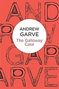 The Galloway Case (Paperback)