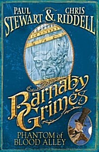 Barnaby Grimes: Phantom of Blood Alley (Paperback)