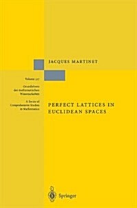 Perfect Lattices in Euclidean Spaces (Paperback, 1st ed. Softcover of orig. ed. 2003)