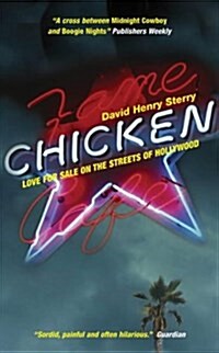 Chicken : Love for Sale on the Streets of Hollywood (Paperback)