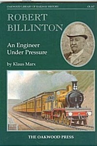 Robert Billinton : An Engineer Under Pressure (Paperback)