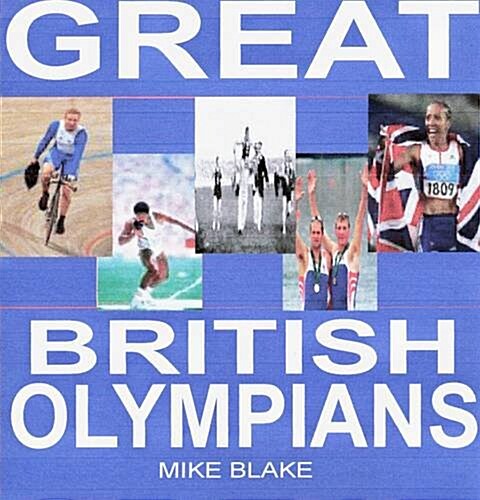 Great British Olympians (Paperback)