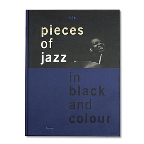 Pieces of Jazz in Black and Colour (Hardcover)