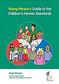 Young Persons Guide to the Childrens Homes Standards (Paperback)